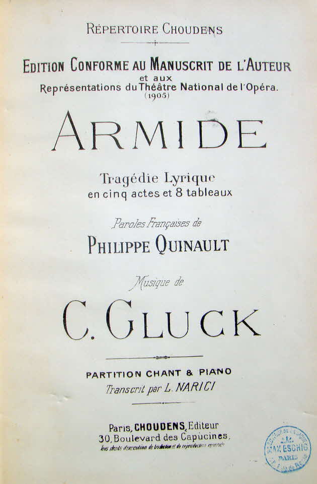 Christoph Willibald (Ritter von) Gluck (* 2. Juli 1714 in Erasbach bei Berching, Oberpfalz;  15. November 1787 in Wien) war ein deutscher Komponist der Vorklassik.

Armide, Libretto Philippe Quinault nach Torquato Tasso (La Gerusalemme liberata), Urauffhrung Paris, 23. September 1777 - 39 € mtl./K 350 €
